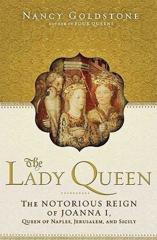 The Lady Queen  (English, Hardcover, Goldstone Nancy)