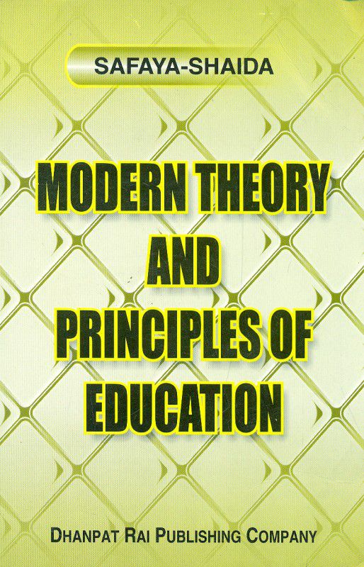 Modern Theory and Principles of Education 7th Edition  (English, Paperback, Shaida, Safaya)