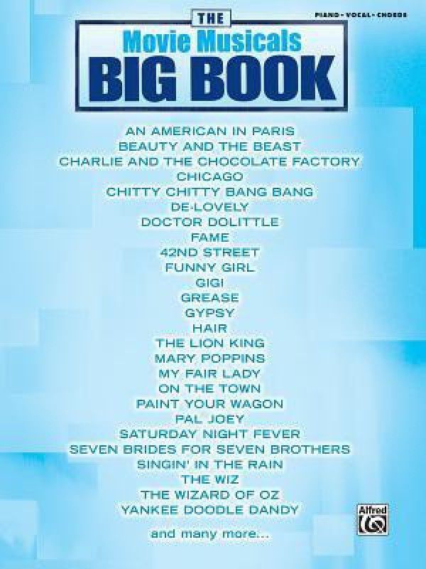 The Movie Musicals Big Book  (English, Paperback, Alfred Publishing)