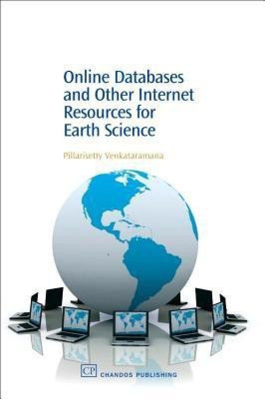 Online Databases and Other Internet Resources for Earth Science  (English, Paperback, Venkataramana Pillarisetty)