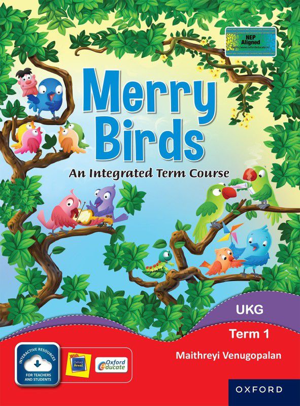 Merry Birds An Integrated Term Course UKG Term 1  (Paperback, Maithreyi Venugopalan)