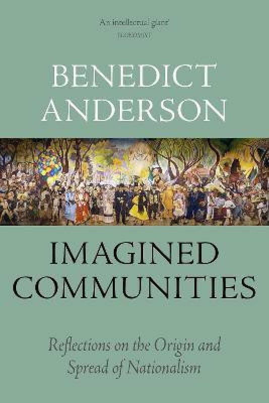 Imagined Communities  (English, Paperback, Anderson Benedict)
