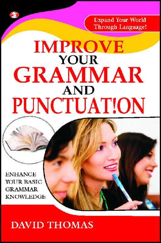 Improve Your Grammar and Punctuation  (English, Paperback, David Thomas)