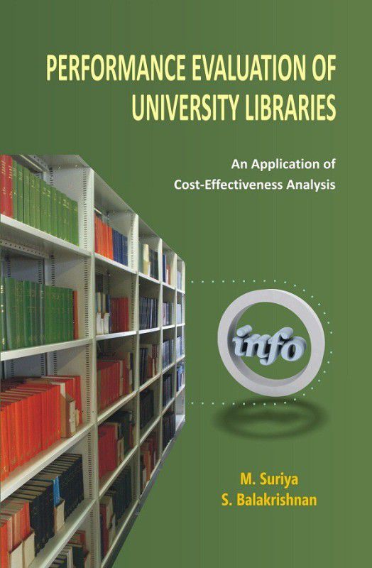 Performance Evaluation of University Libraries  (English, Hardcover, M. Suriya)