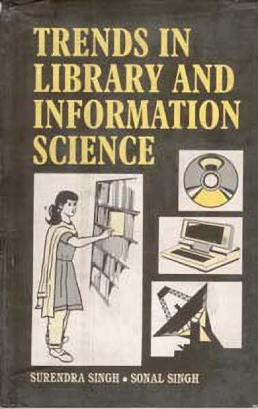Trends in Library and Information Science  (English, Hardcover, Singh Surendra)