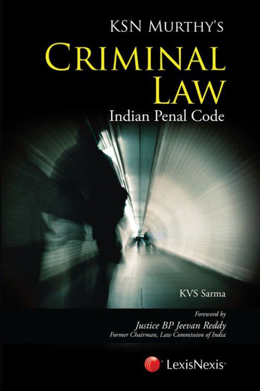 KSN Murthy’s Criminal Law (Indian Penal Code)  (English, Paperback, KSN Murthy (Edited by KVS Sarma))