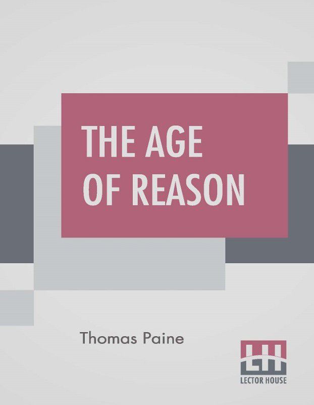 The Age Of Reason  (English, Paperback, Paine Thomas)