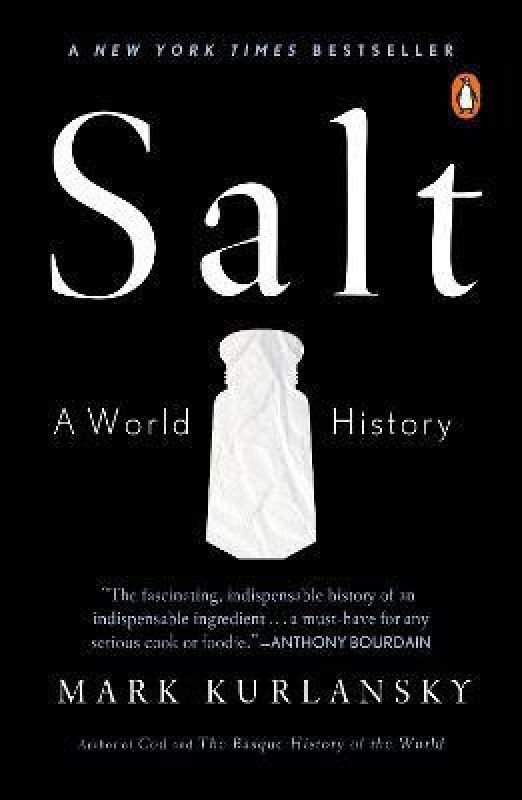 Salt  (English, Paperback, Kurlansky Mark)