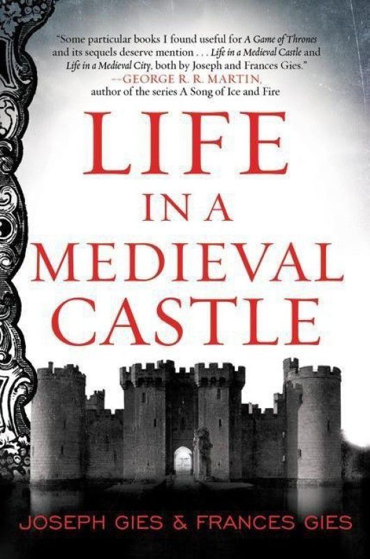 Life in a Medieval Castle  (English, Paperback, Gies Joseph)