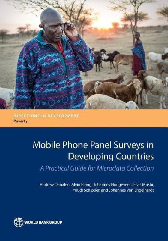 Mobile phone panel surveys in developing countries  (English, Paperback, World Bank Andrew)
