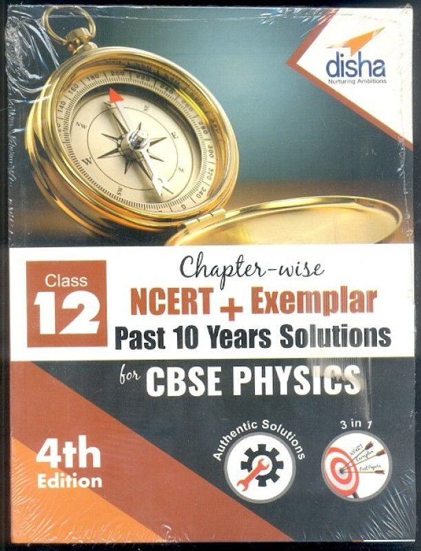 Chapter-wise NCERT + Exemplar + Past 10 Years Solutions for CBSE Class 12 Physics 4th Edition  (English, Paperback, Disha Experts)
