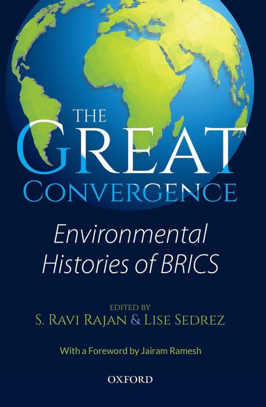 The Great Convergence - Environmental Histories of BRICS  (English, Hardcover, unknown)