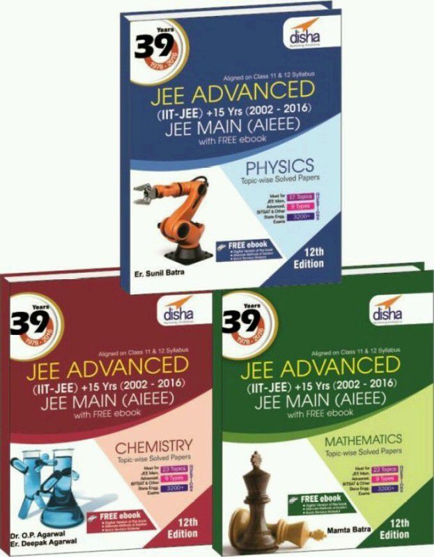 39 Years IIT-JEE Advanced + 15 yrs JEE Main Topic-wise Solved Paper PCM with Free ebook 12th Edition  (English, Paperback, Dr. O. P. Agarwal, Er. Deepak Agarwal, Mamta Batra, Er. Sunil Batra)