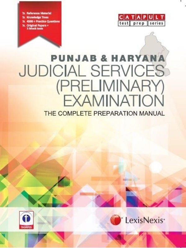 PUNJAB and HARYANA JUDICIAL SERVICES (PRELIMINARY) EXAMINATION THE COMPLETE PREPARATION MANUAL 1st Edition  (English, Paperback, Showick Thorpe)