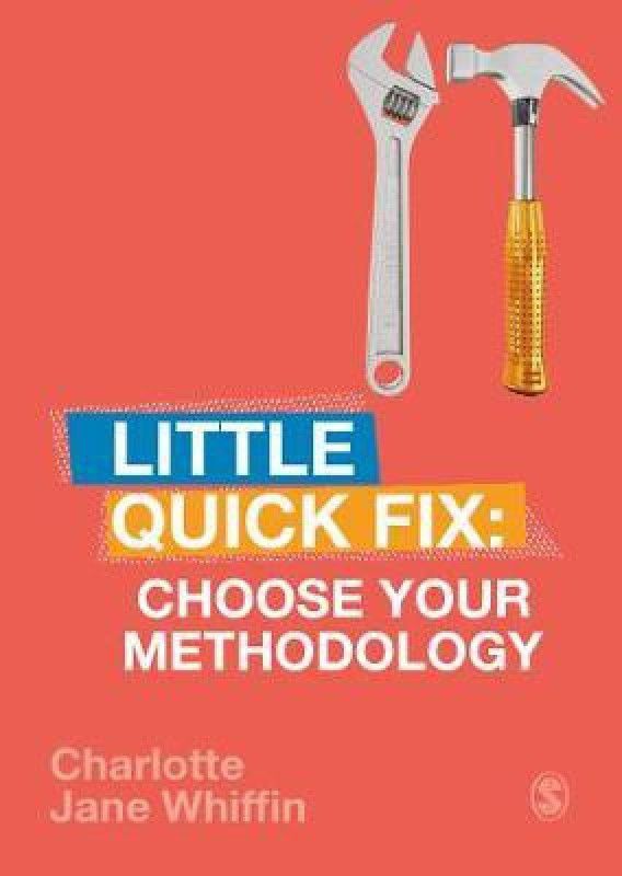 Choose Your Methodology  (English, Paperback, Whiffin Charlotte)