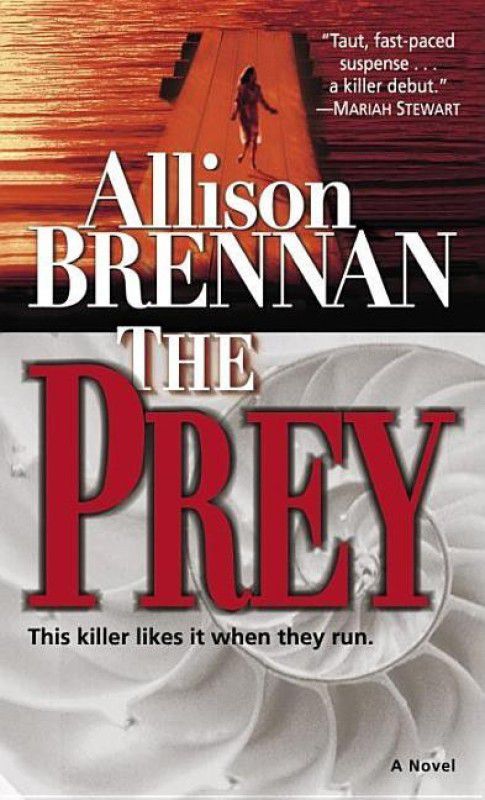 The Prey: A Novel  (English, Paperback, Allison Brennan)