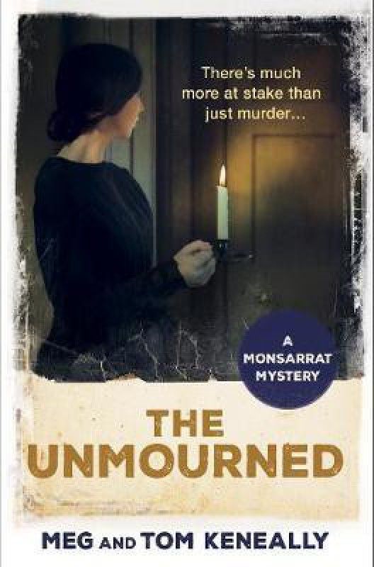 The Unmourned  (English, Paperback, Meg, Tom Keneally)