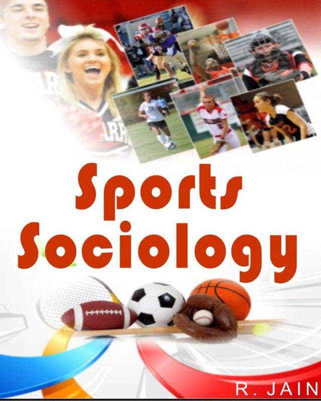 Sports Sociology 01 Edition  (Others, Hardcover, R. Jain)