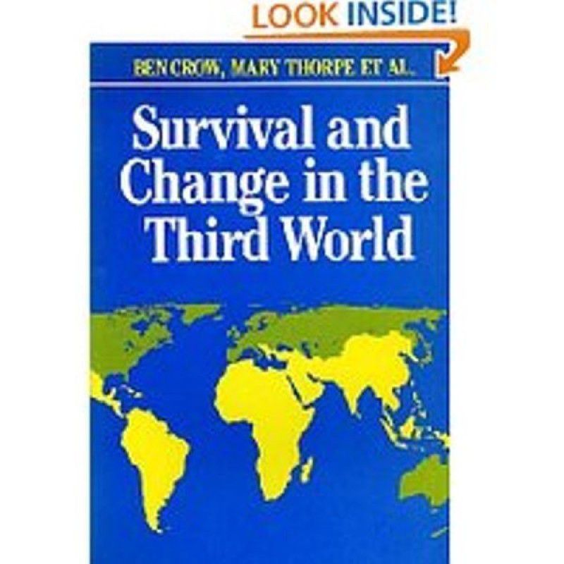 Survival and Change in the Third World  (English, Paperback, Crow Ben)