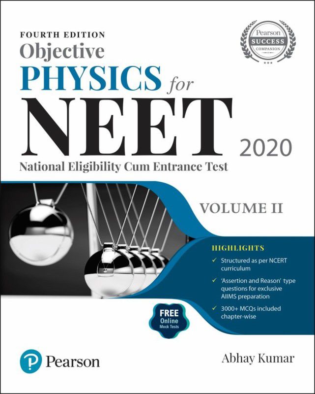 Objective Physics for NEET 2020 | Volume 2 | Fourth Edition | By Pearson  (English, Paperback, Abhay Kumar)