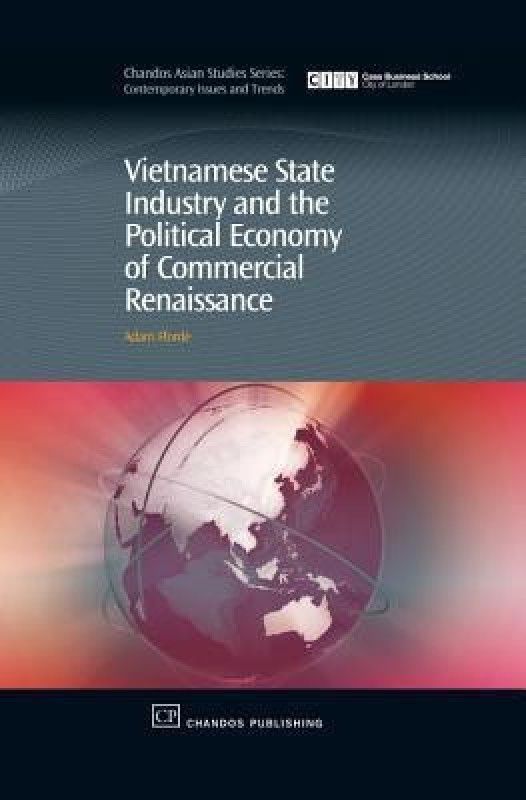 Vietnamese State Industry and the Political Economy of Commercial Renaissance  (English, Hardcover, Fforde Adam)