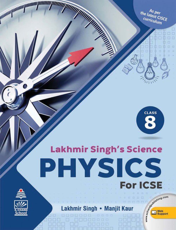 Lakhmir Singh's Science ICSE Physics 8 (For 2020-21 Exam)  (English, Paperback, Lakhmir Singh, Manjit Kaur)