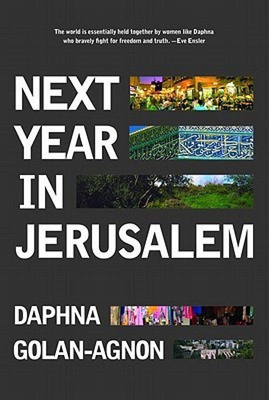 Next Year In Jerusalem  (English, Hardcover, Golan-Agnon Daphna)