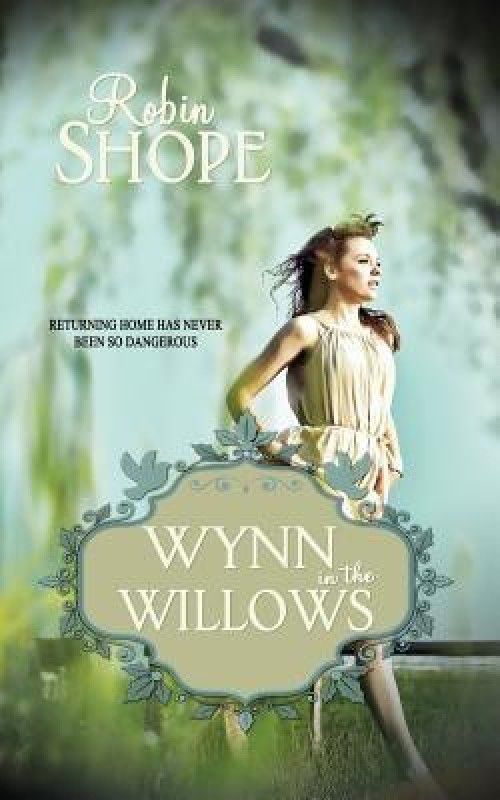Wynn in the Willows  (English, Paperback, Shope Robin Jansen)