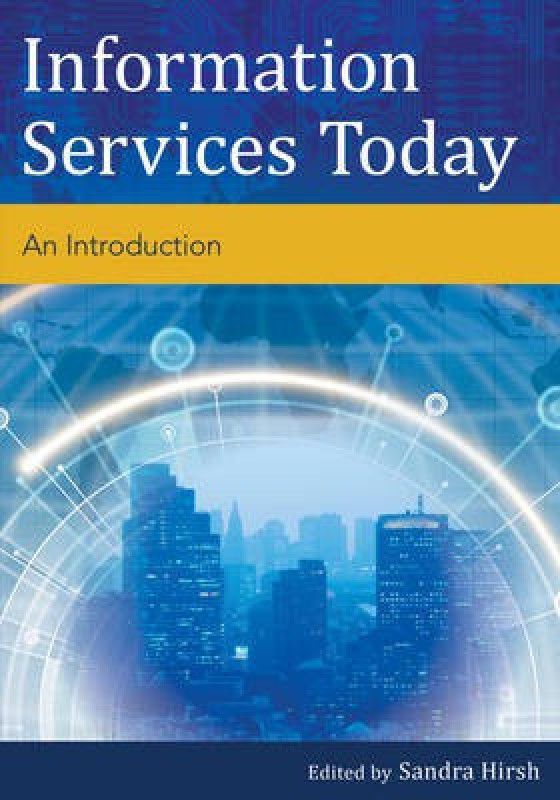 Information Services Today  (English, Paperback, unknown)