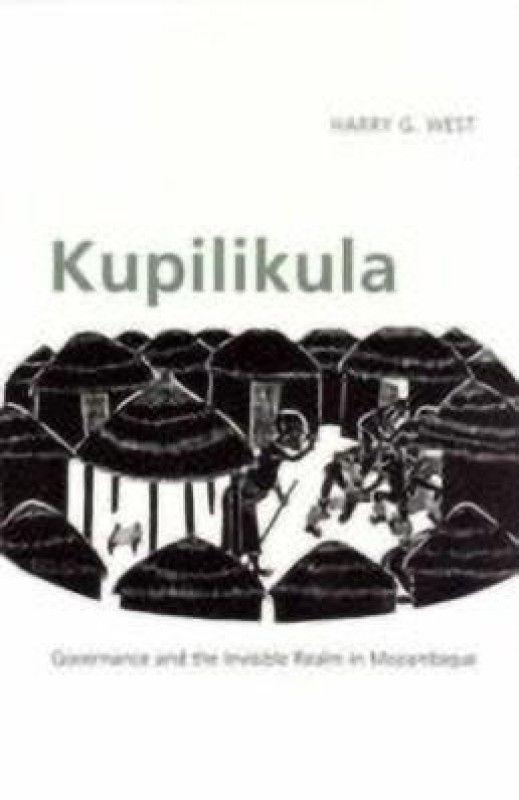 Kupilikula  (English, Paperback, West Harry G.)