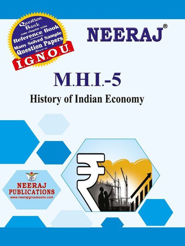 MHI-5 (History of Indian Economy)  (Paperback, NEERAJ PUBLICATIONS)