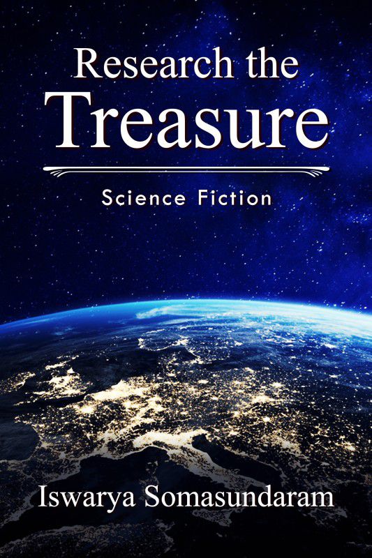 Research the Treasure  (English, Paperback, Iswarya Somasundaram)