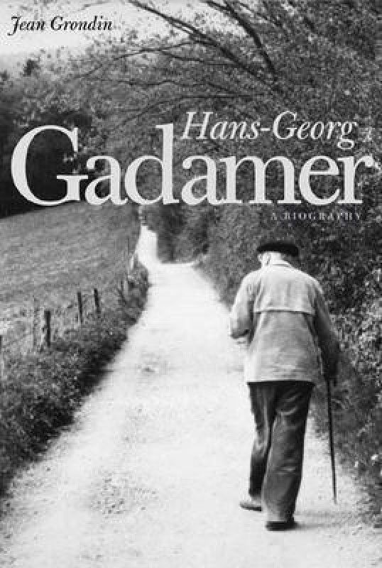Hans-Georg Gadamer  (English, Hardcover, Grondin Jean)