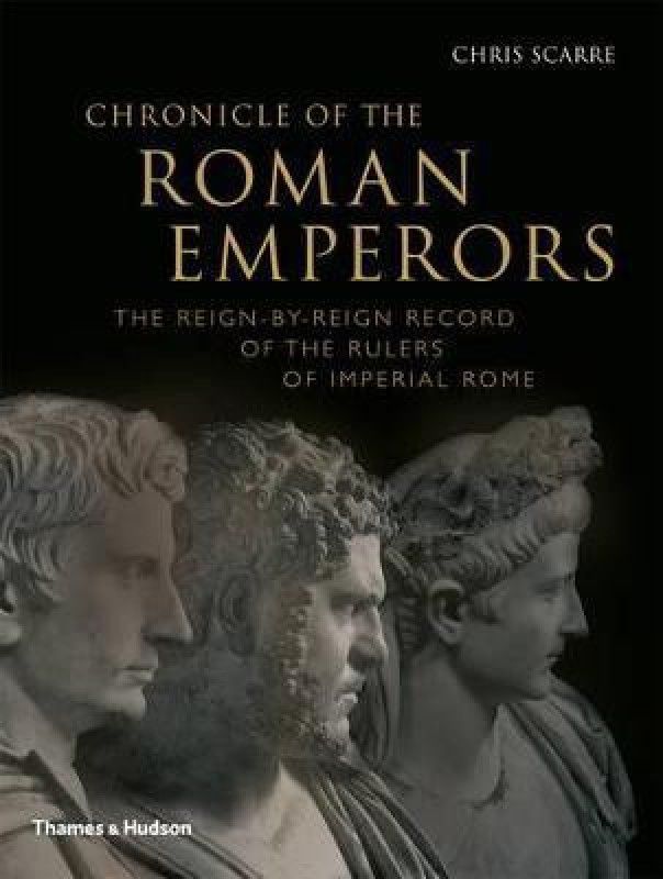 Chronicle of the Roman Emperors  (English, Paperback, Scarre Chris)