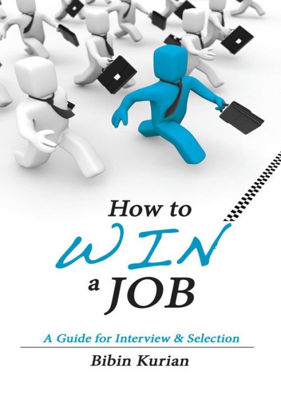 HOW TO WIN A JOB  (English, Paperback, Bibin Kurian)