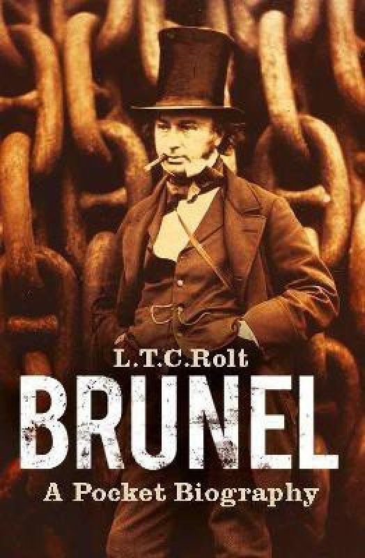 Brunel: A Pocket Biography  (English, Paperback, Rolt L T C)
