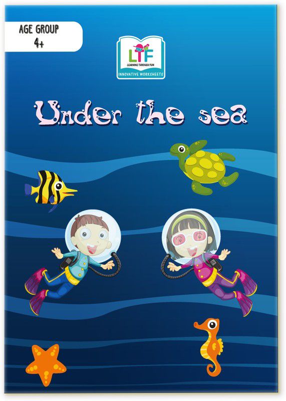 Under the Sea fun , Sea Creature Based Activity Book, Curriculum based, Worksheet book with educational activities, English  (Paperback, LEARNING THROUGH FUN)