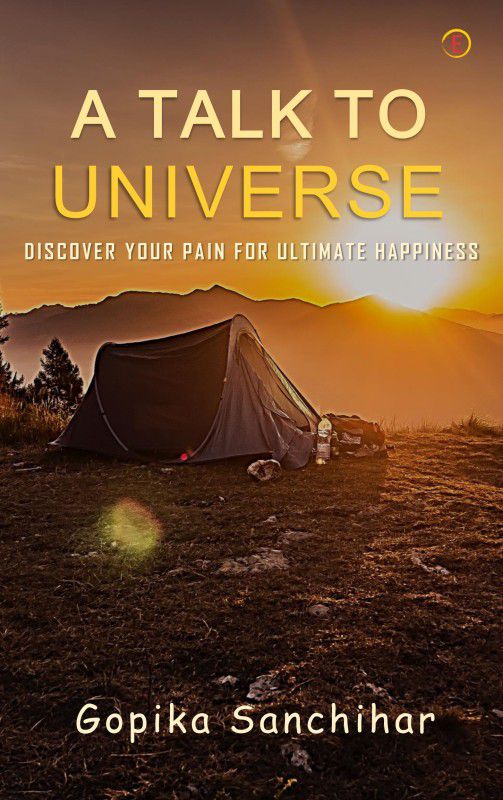 A Talk To Universe  (English, Paperback, Gopika Sanchihar)