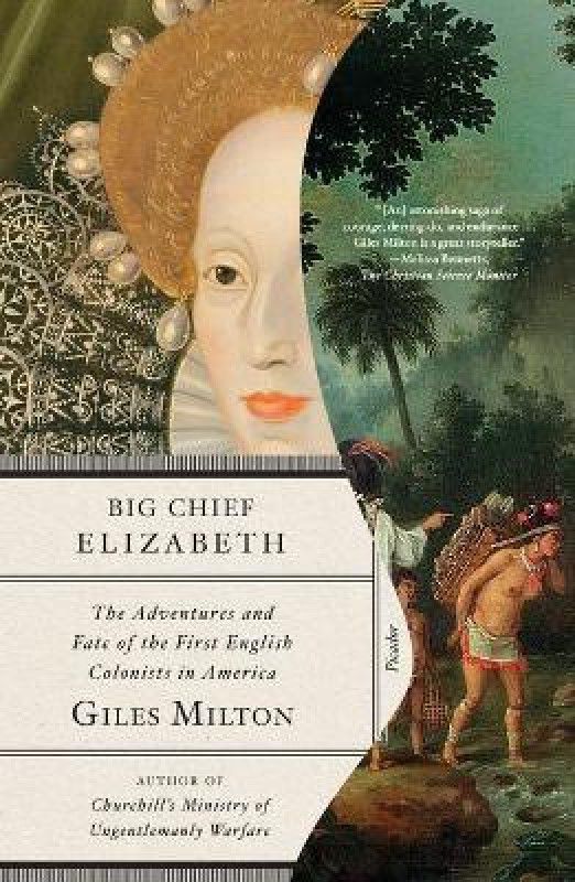 Big Chief Elizabeth  (English, Paperback, Milton Giles)