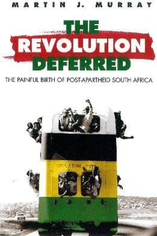 Revolution Deferred  (English, Paperback, Murray Martin J)
