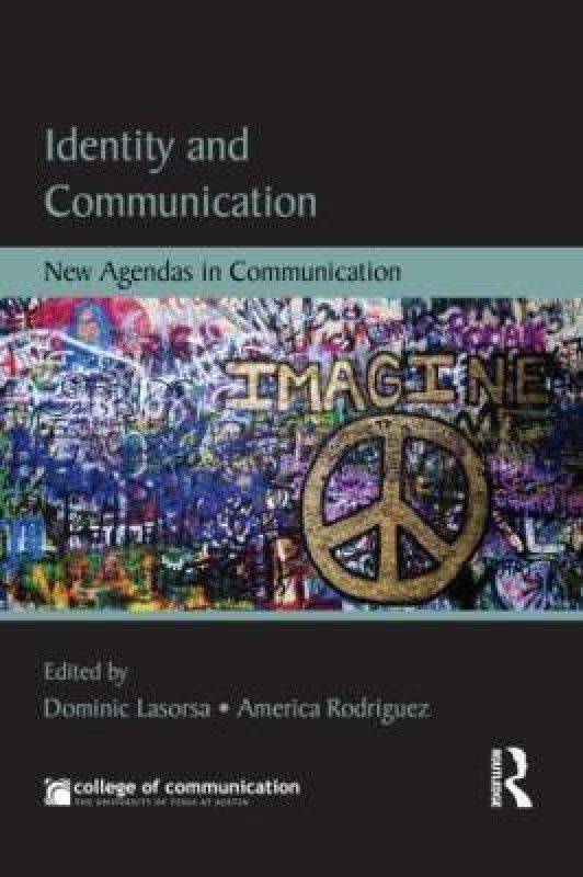 Identity and Communication - New Agendas in Communication  (English, Paperback, unknown)