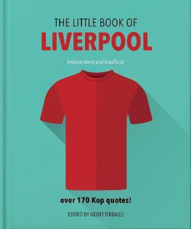 The Little Book of Liverpool  (English, Hardcover, Orange Hippo!)