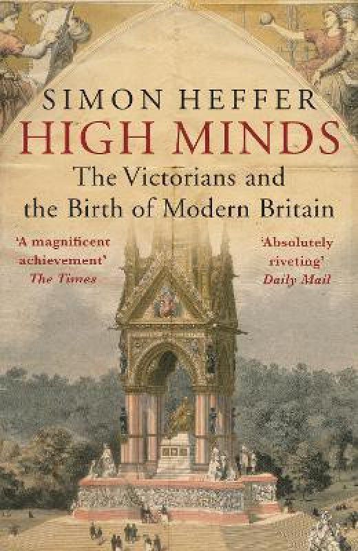 High Minds  (English, Paperback, Heffer Simon)