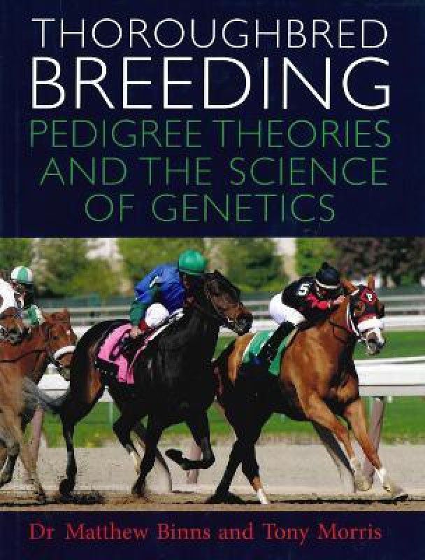 Thoroughbred Breeding  (English, Hardcover, Binns Matthew)
