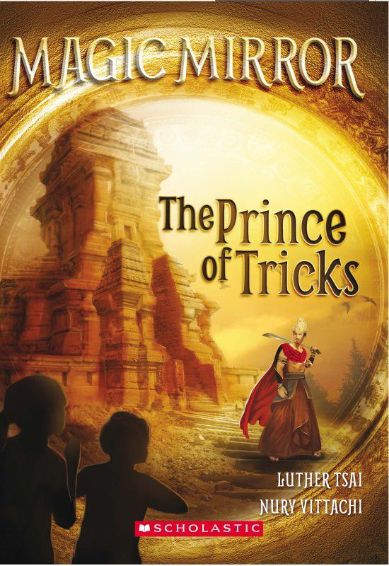 Magic Mirror#07 the Prince of Tricks  (English, Paperback, Vittachi Nury)