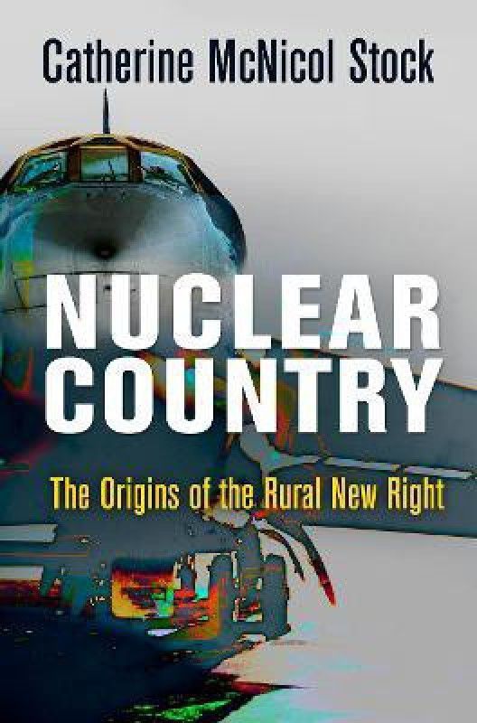 Nuclear Country  (English, Hardcover, Stock Catherine McNicol)