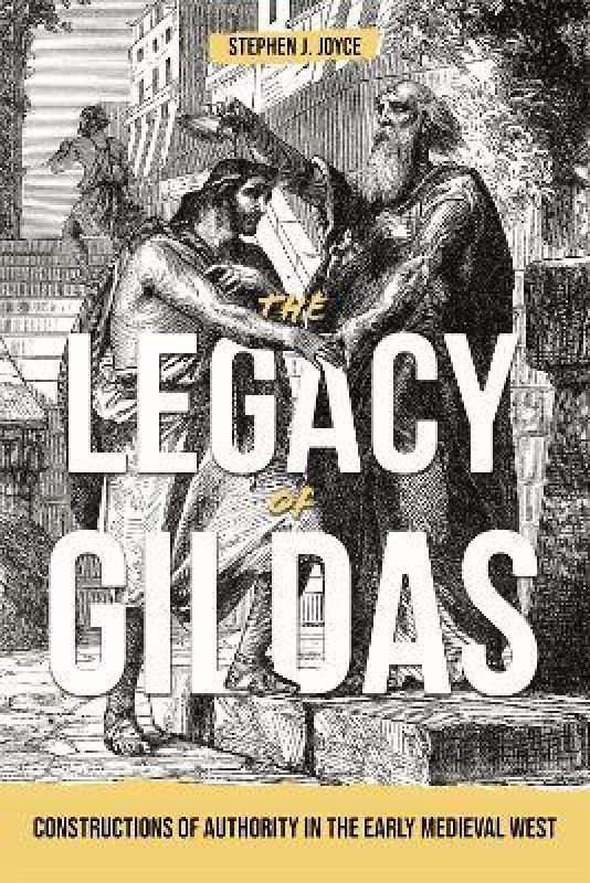 The Legacy of Gildas  (English, Hardcover, Joyce Stephen J.)