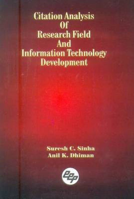 Citation Analysis of Research Field and Information Technology  (English, Hardcover, Singh Suresh C.)