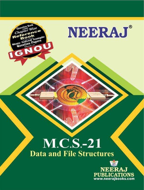 MCS-21 Data and File Structures, IGNOU Help Book.  (Paperback, NEERAJ PUBLICATIONS)
