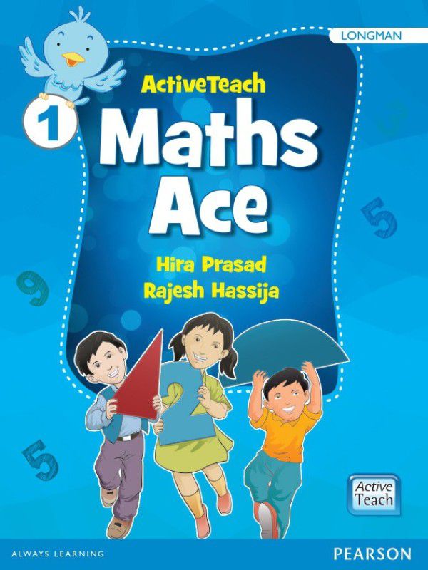 Active Teach: Maths Ace for CBSE class 1 by Pearson  (English, Paperback, Hira Prasad, Rajesh Hassija)